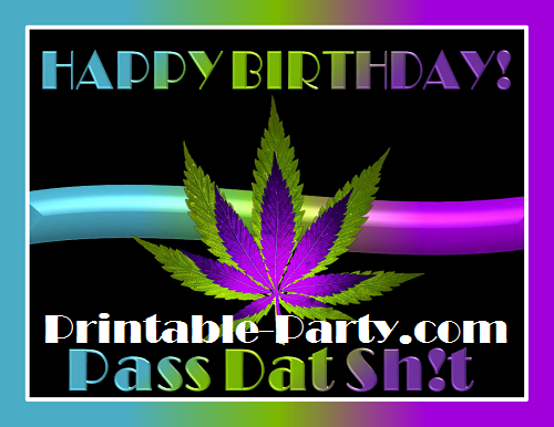 Printable 420 Party Decorations | Marijuana Party Supplies | Stoner